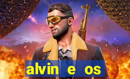 alvin e os esquilos 3 filme completo dublado download